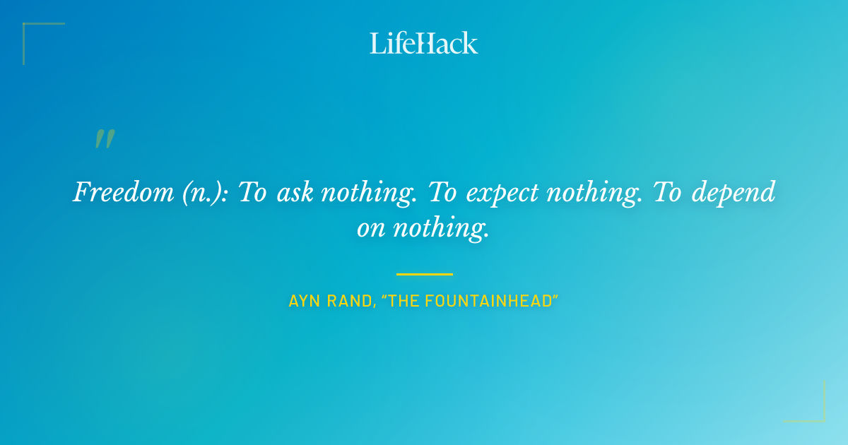Quote by Ayn Rand, “The Fountainhead”