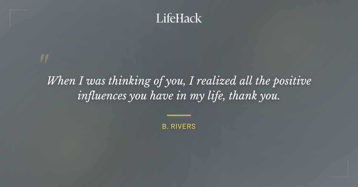 Quote by B. Rivers