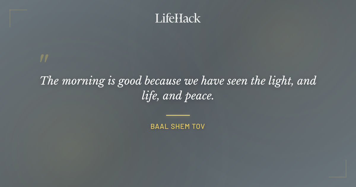 Quote by Baal Shem Tov