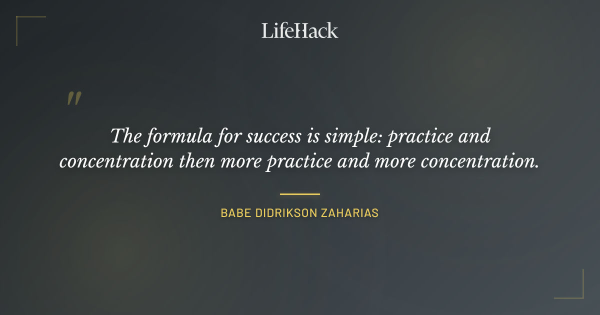 Quote by Babe Didrikson Zaharias
