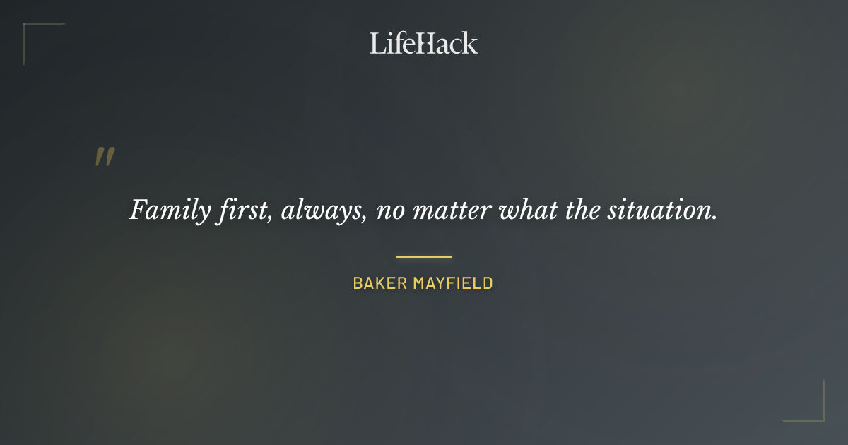 Quote by Baker Mayfield