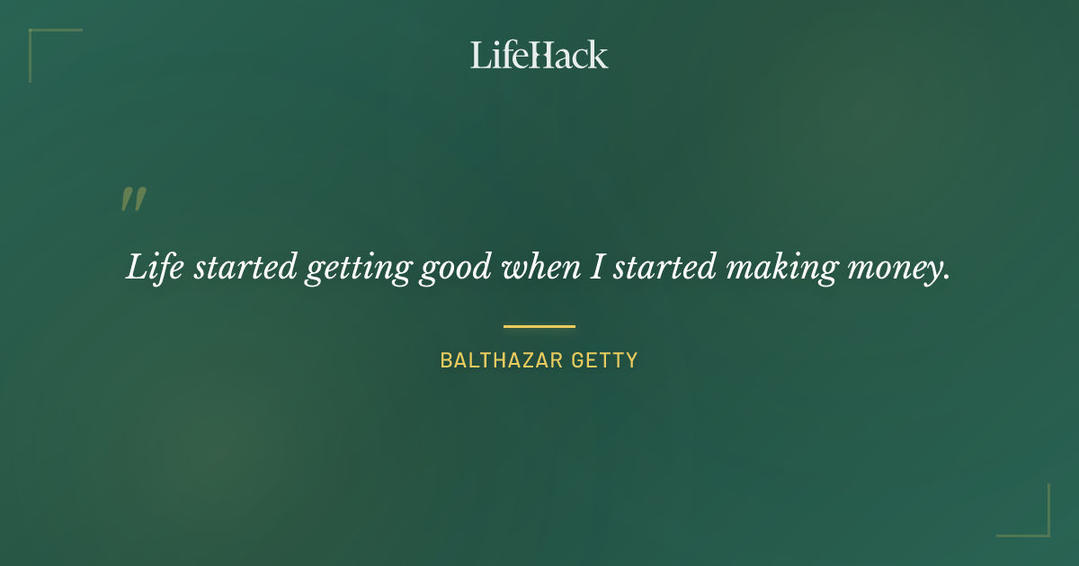 Quote by Balthazar Getty