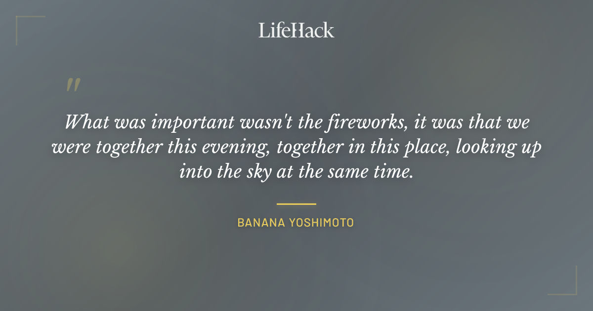 Quote by Banana Yoshimoto