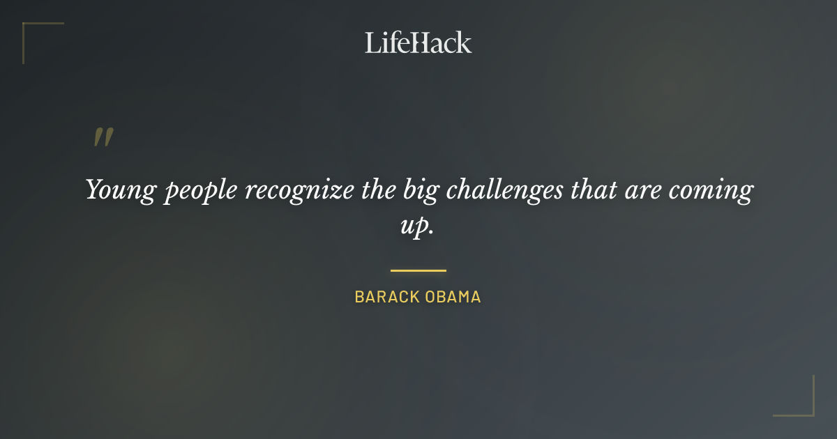 Quote by Barack Obama