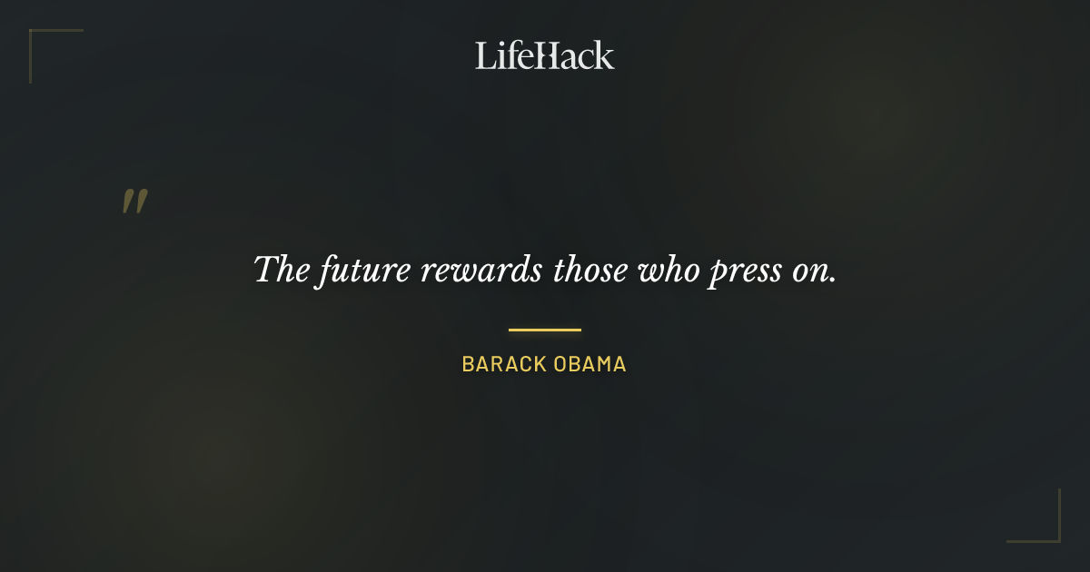Quote by Barack Obama