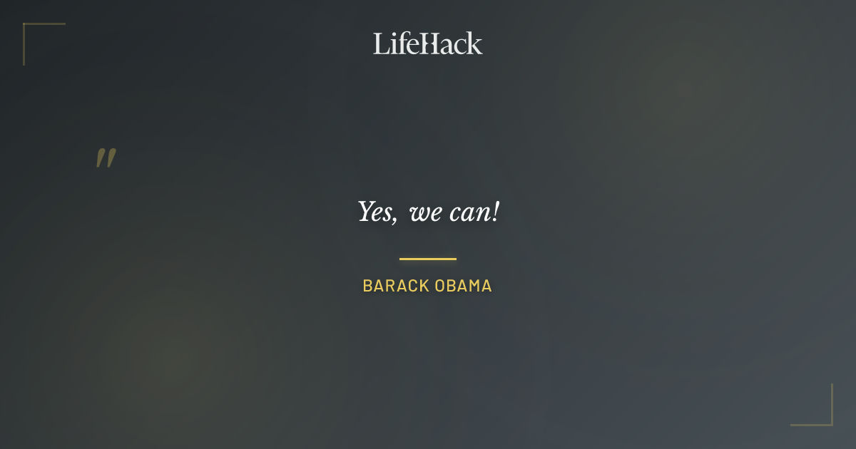 Quote by Barack Obama