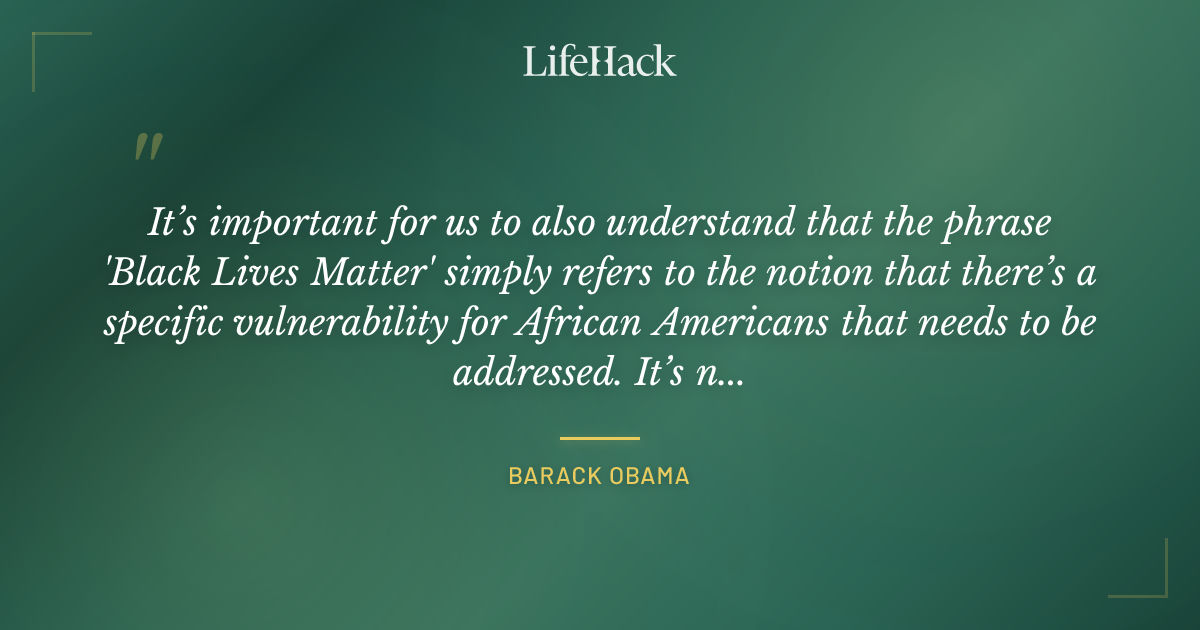 Quote by Barack Obama