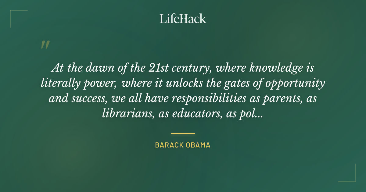 Quote by Barack Obama