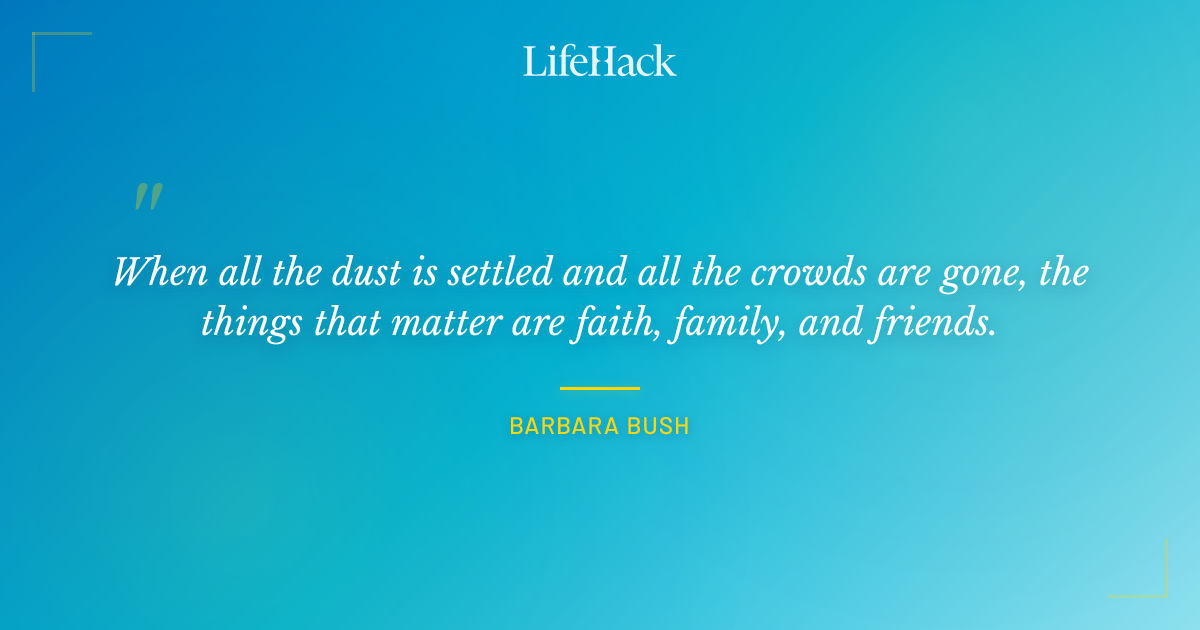Quote by Barbara Bush
