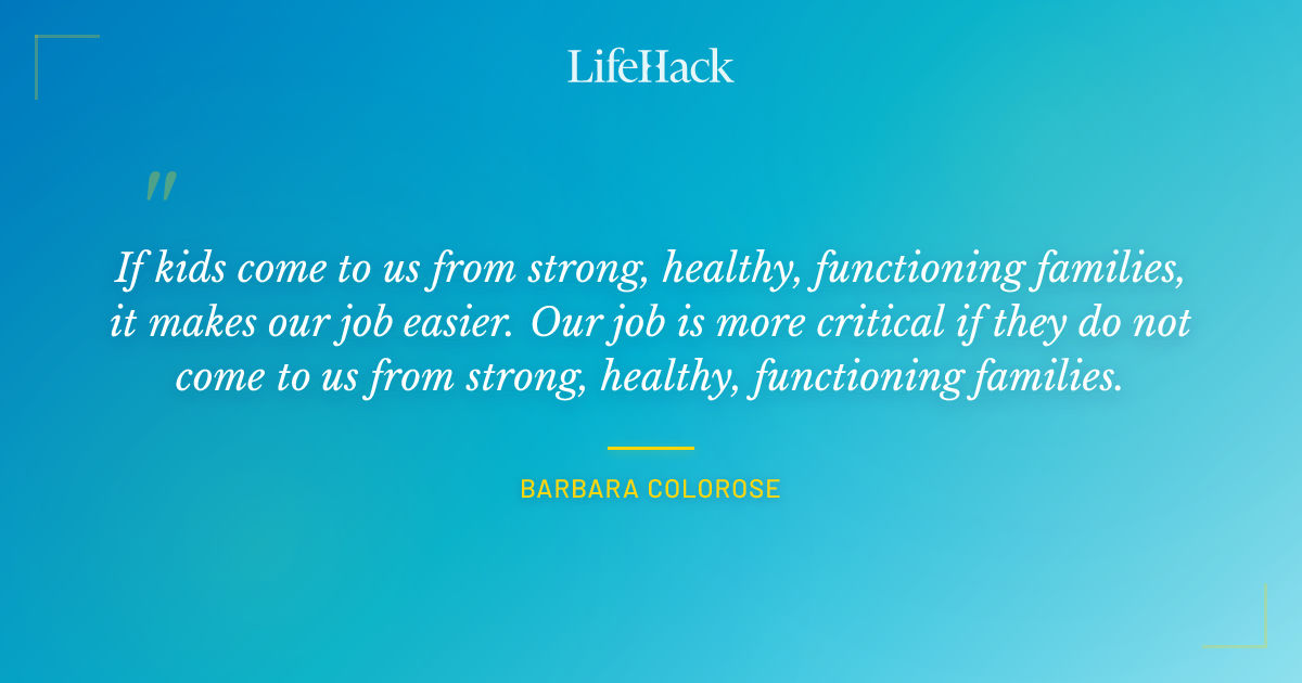 Quote by Barbara Colorose