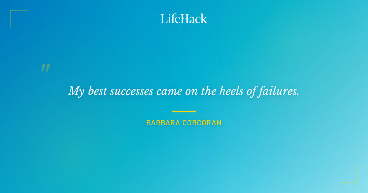 Quote by Barbara Corcoran