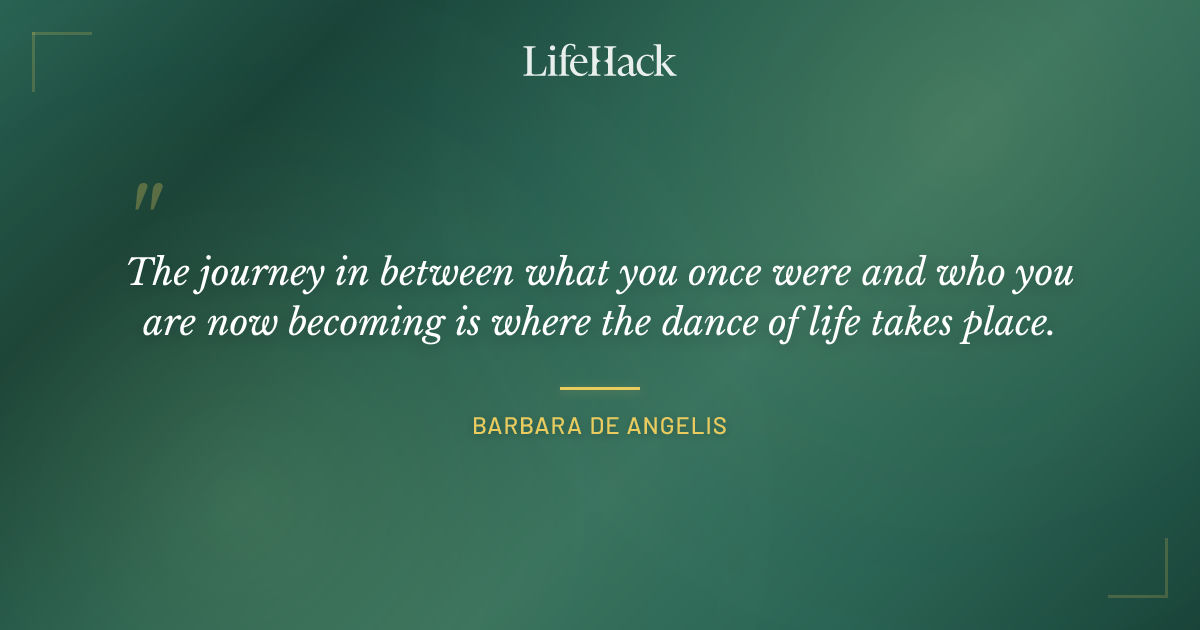 Quote by Barbara de Angelis