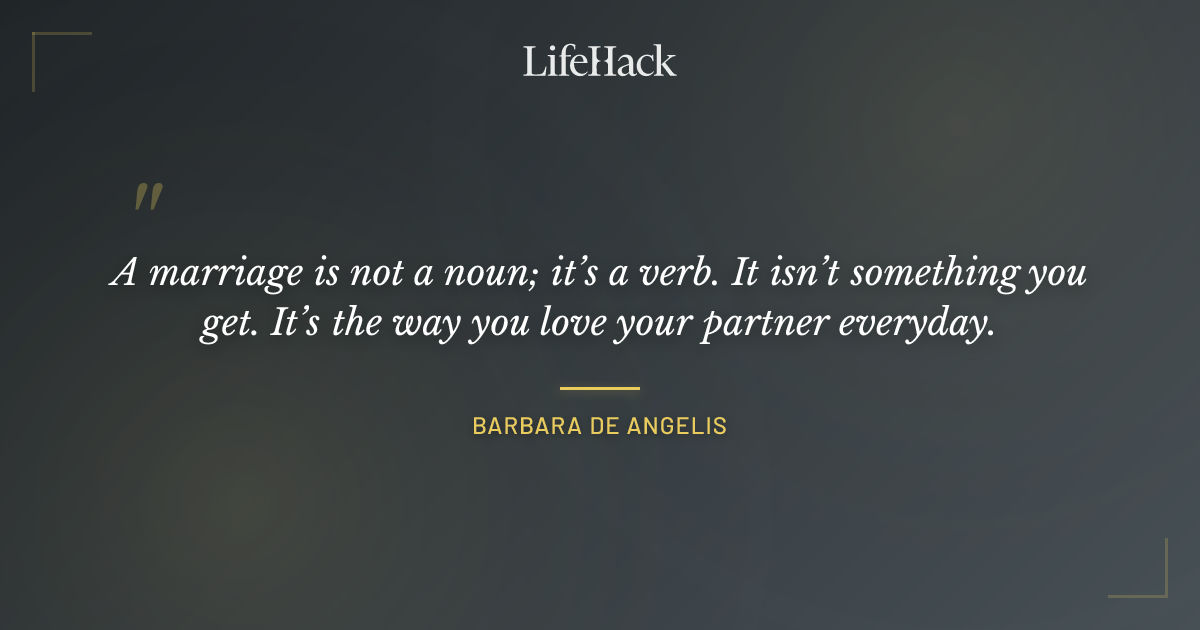 Quote by Barbara de Angelis