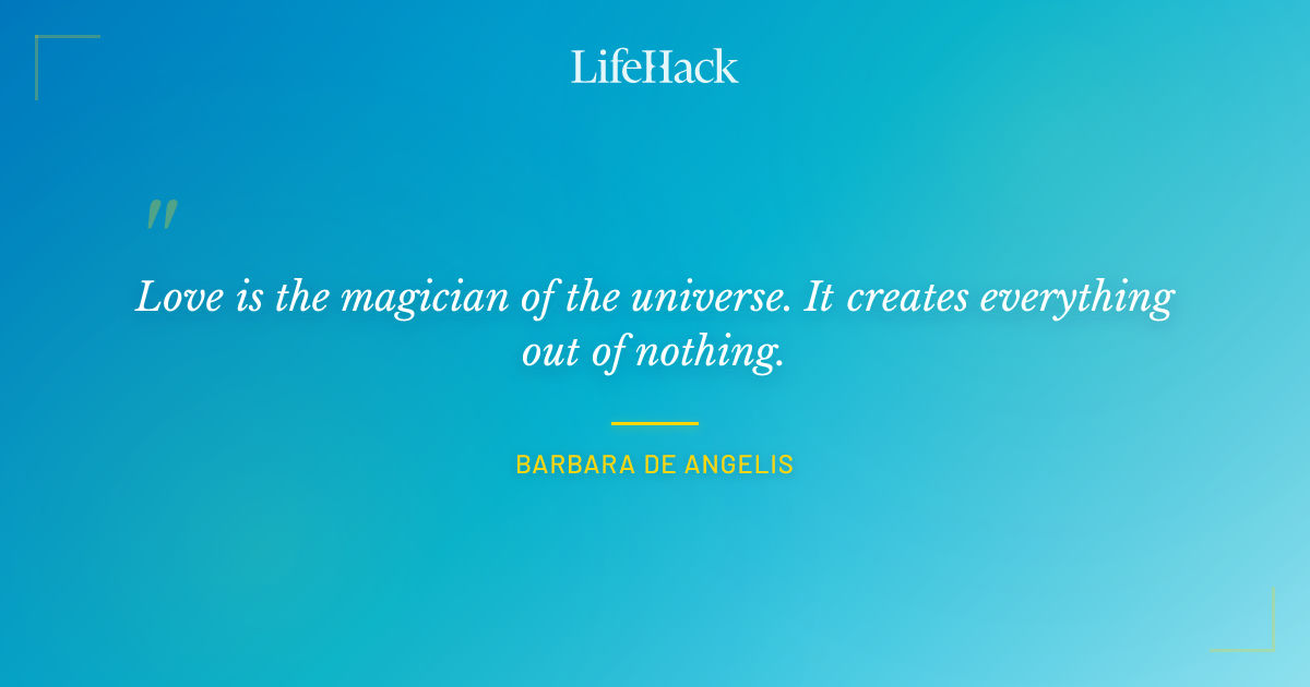 Quote by Barbara de Angelis