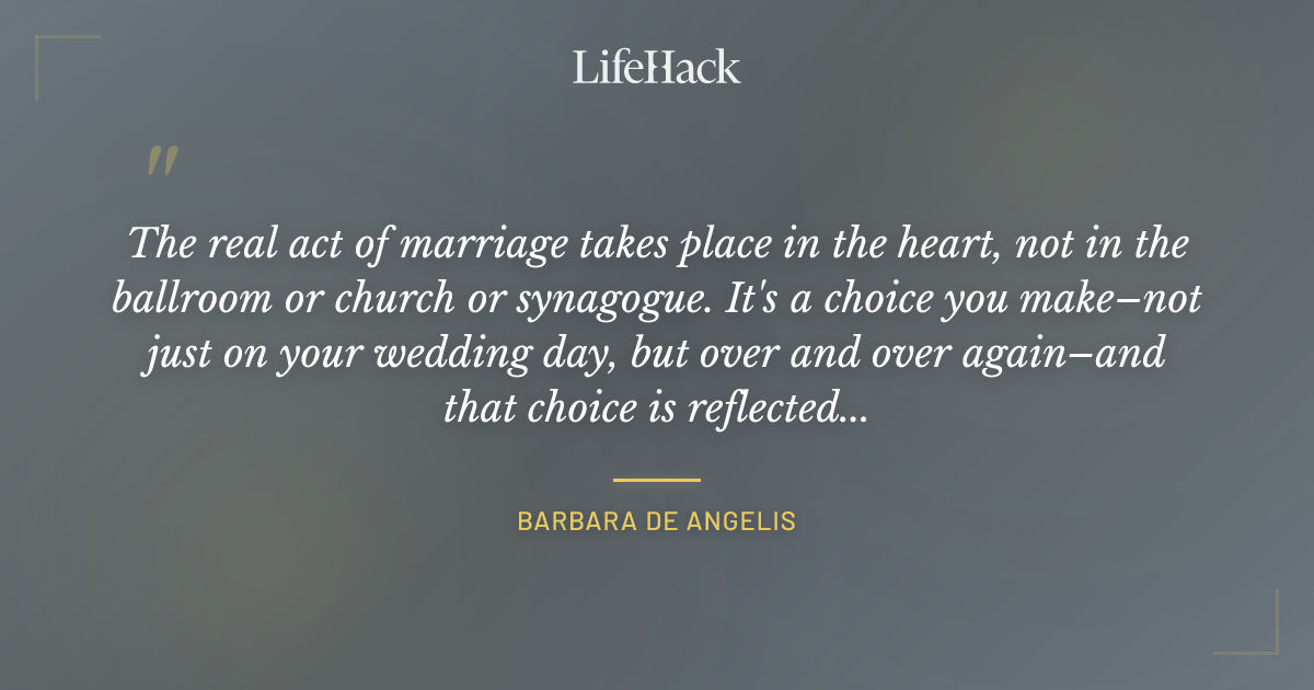 Quote by Barbara de Angelis