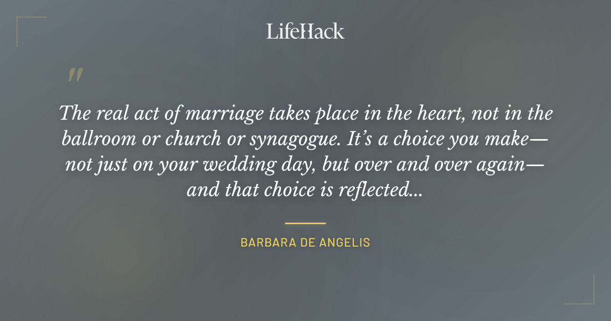 Quote by Barbara de Angelis