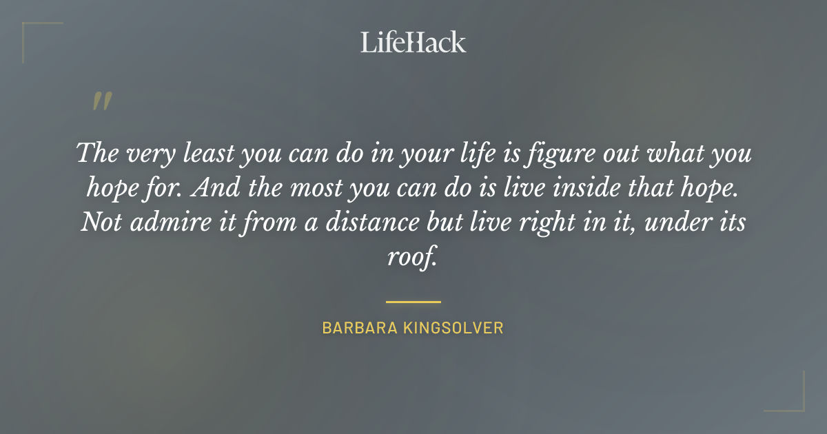 Quote by Barbara Kingsolver