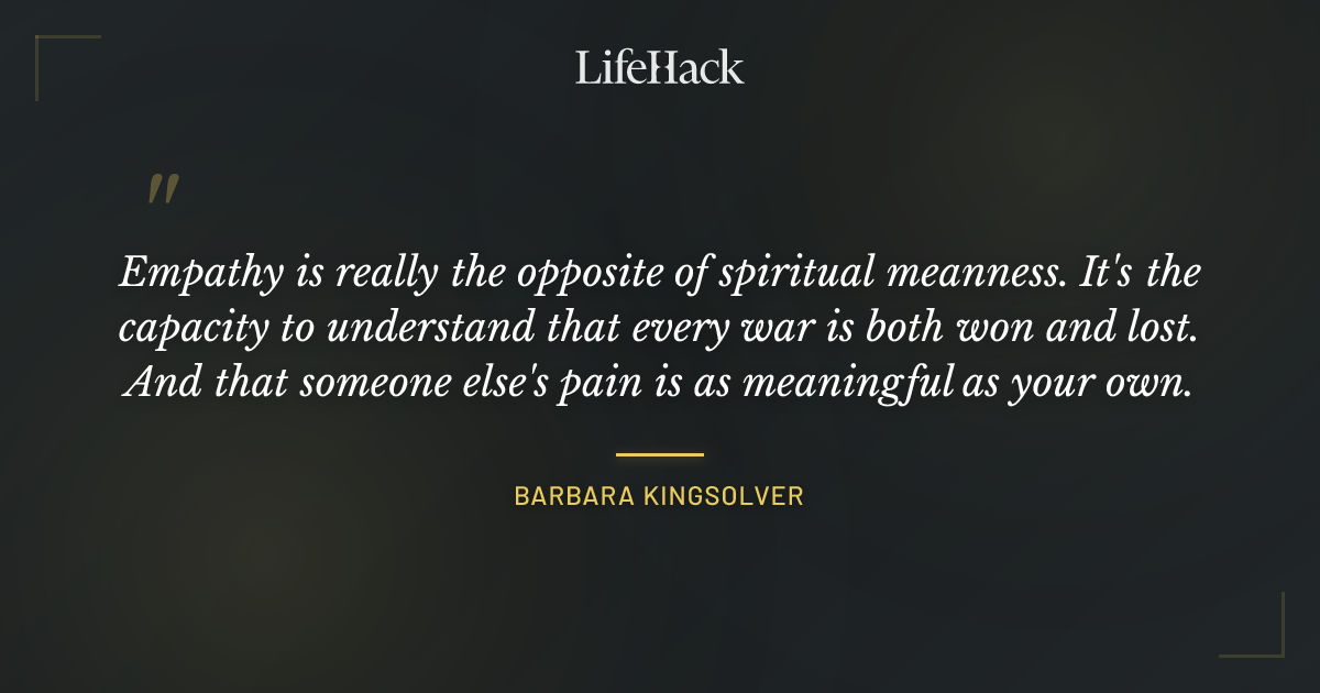 Quote by Barbara Kingsolver