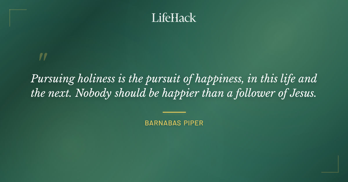 Quote by Barnabas Piper