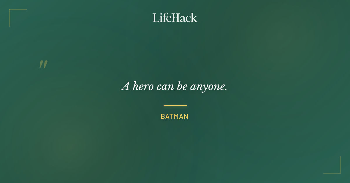 Quote by Batman