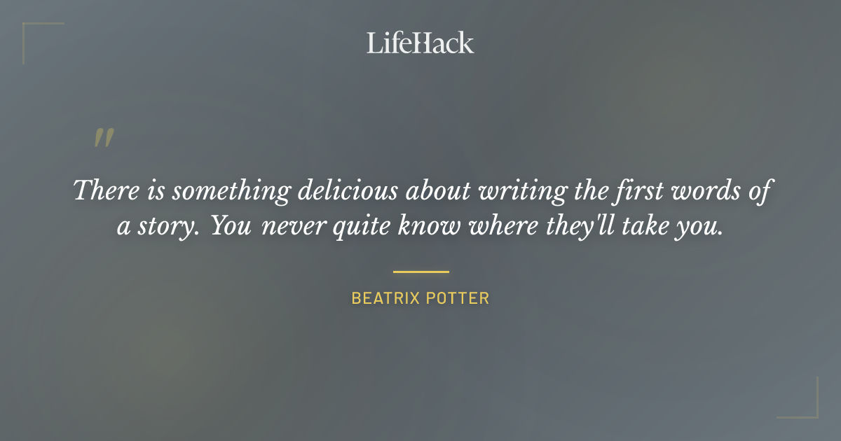 Quote by Beatrix Potter