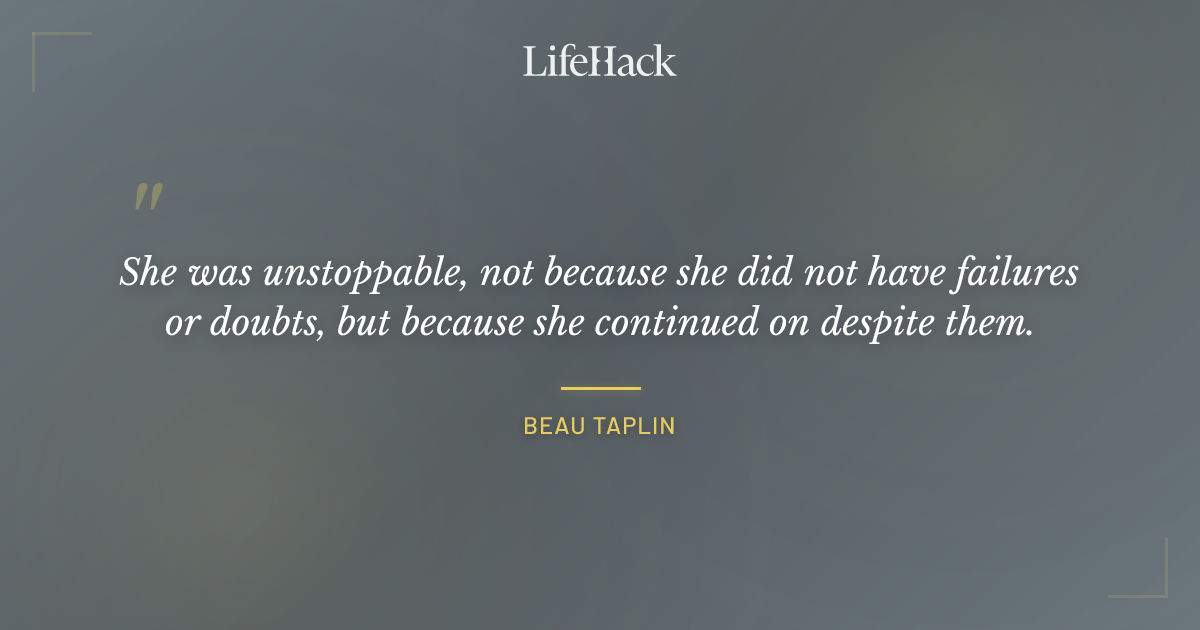 Quote by Beau Taplin