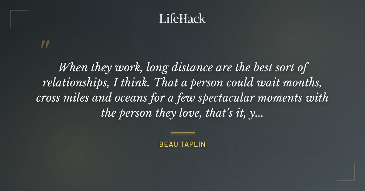 Quote by Beau Taplin
