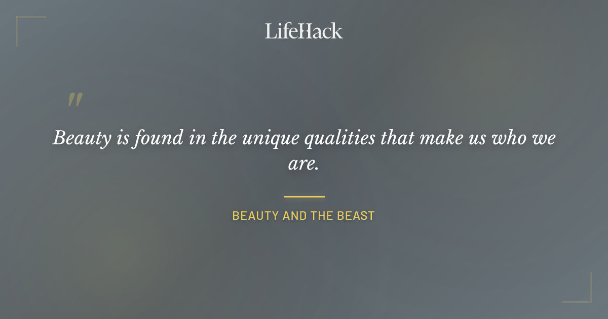 Quote by Beauty and the Beast