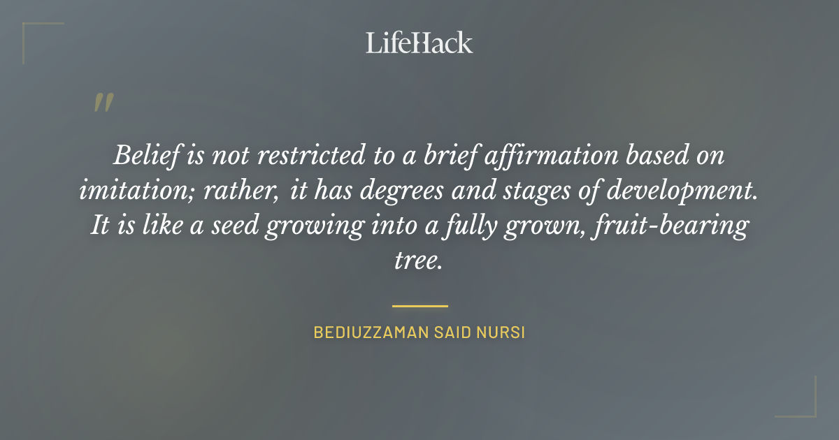 Quote by Bediuzzaman Said Nursi