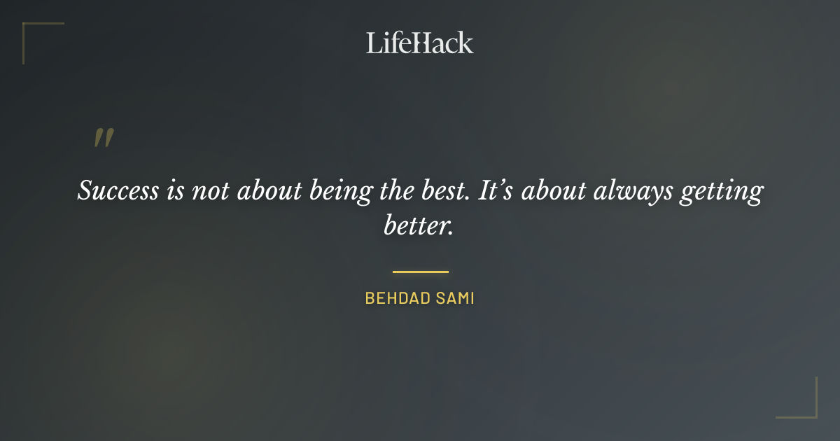 Quote by Behdad Sami