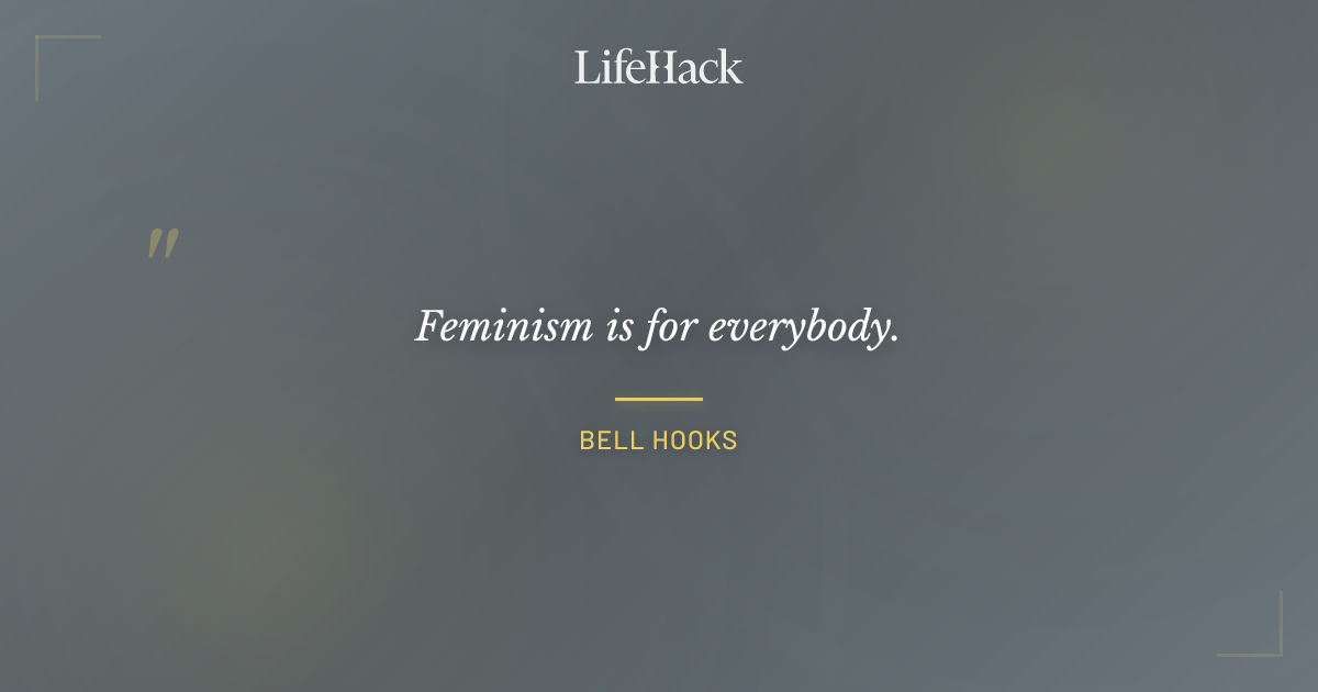 Quote by Bell Hooks