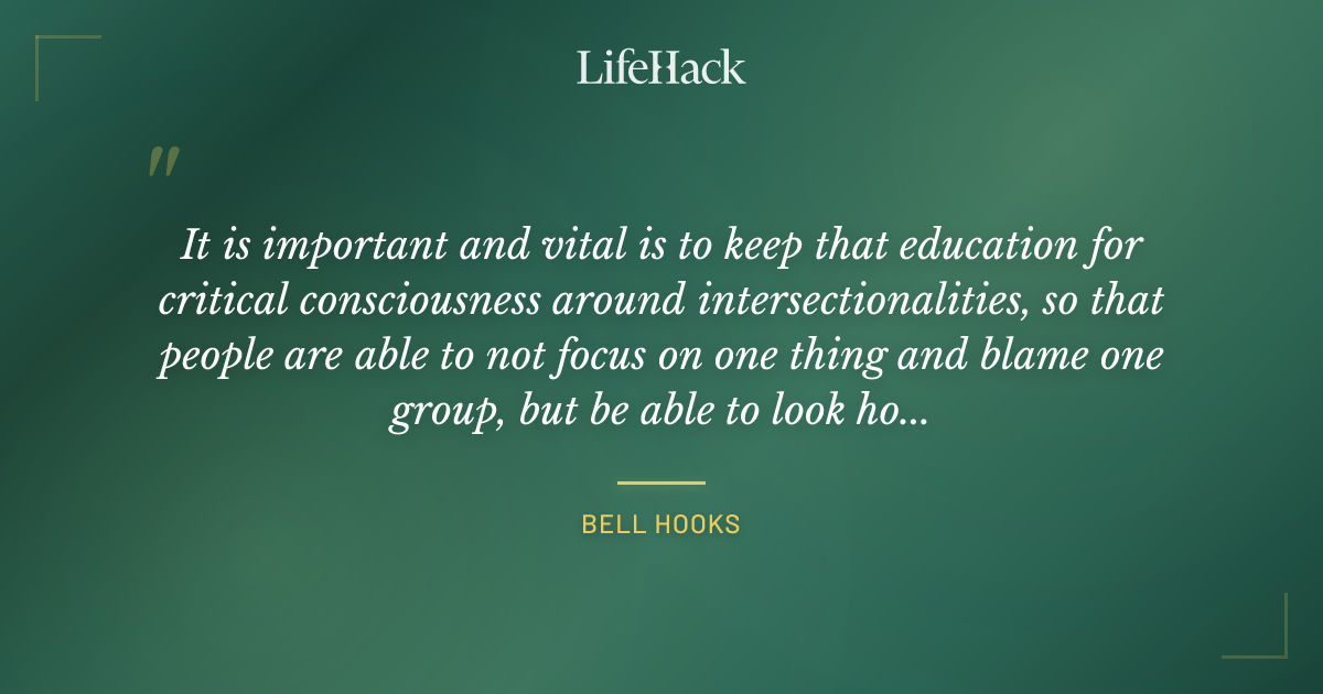 Quote by Bell Hooks
