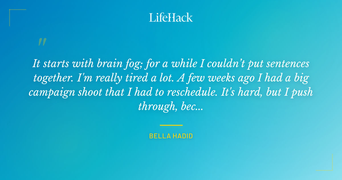 Quote by Bella Hadid