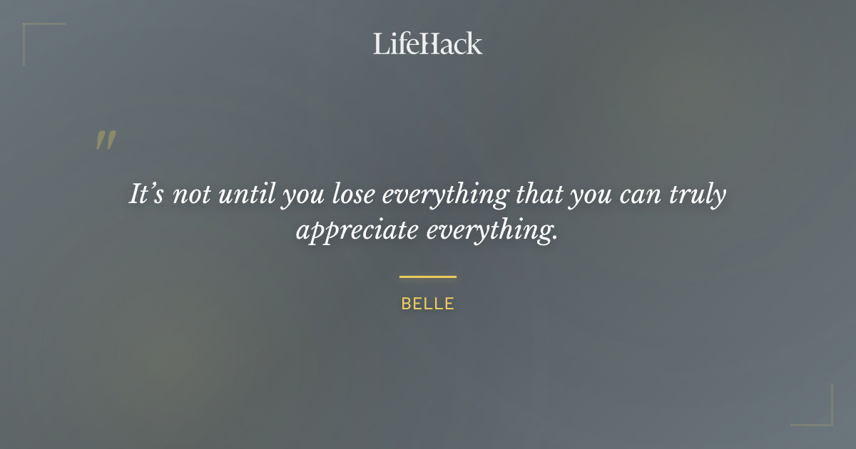 Quote by Belle