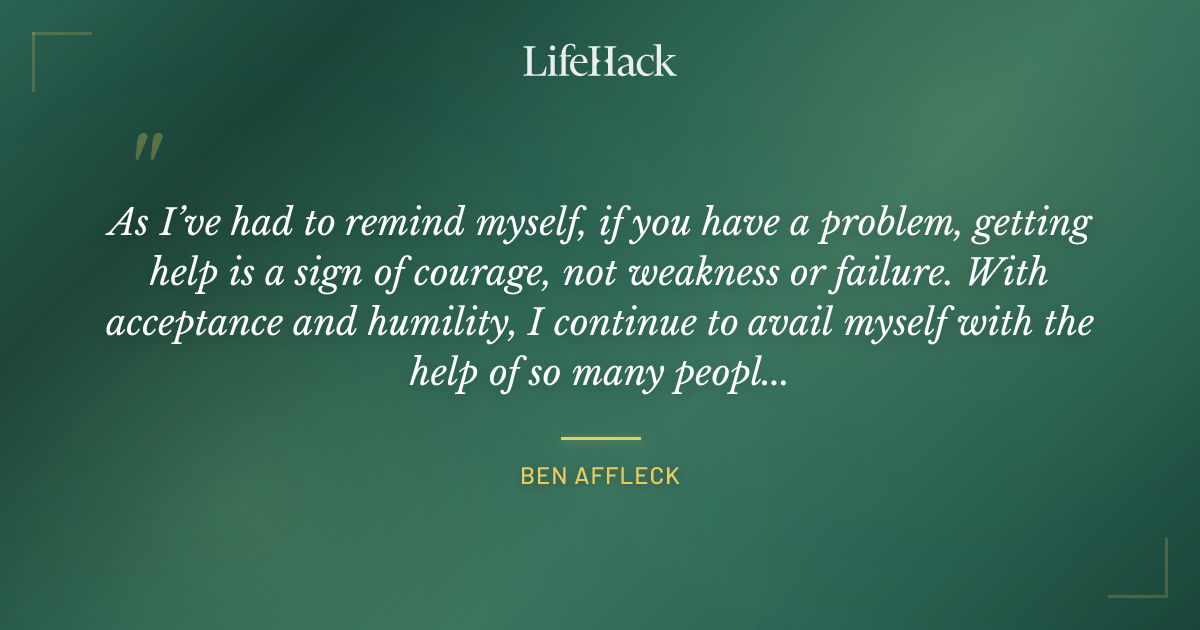 Quote by Ben Affleck