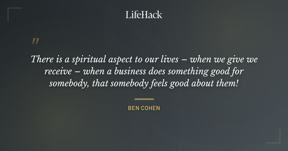 Quote by Ben Cohen