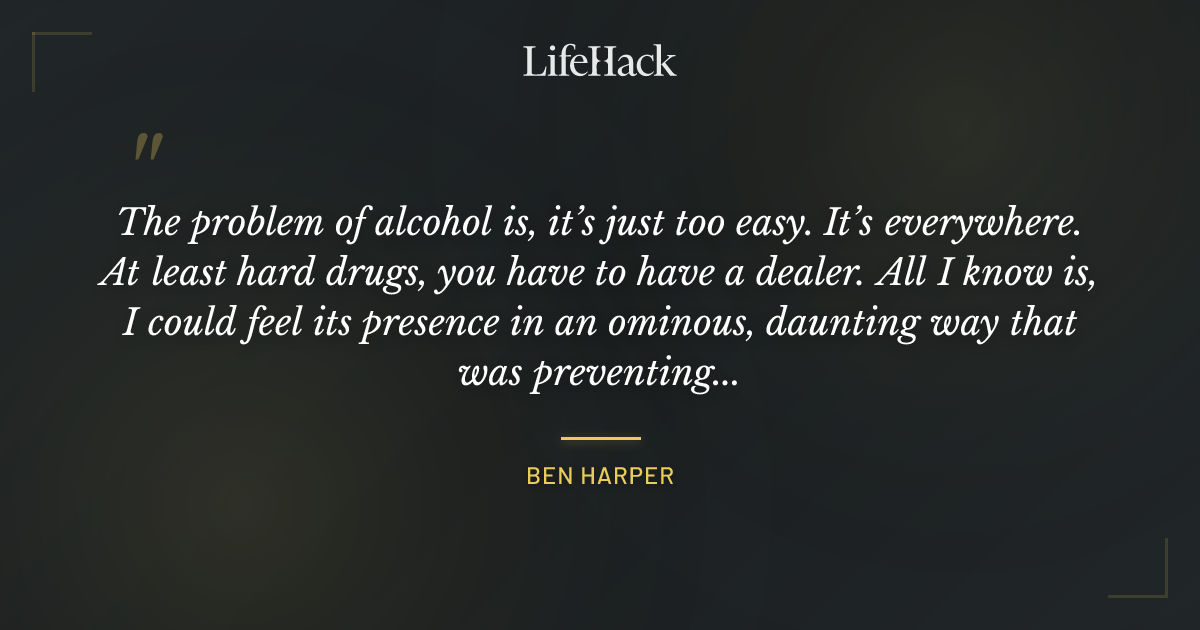 Quote by Ben Harper