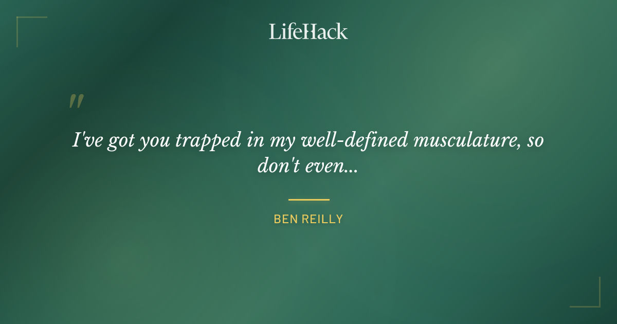 Quote by Ben Reilly
