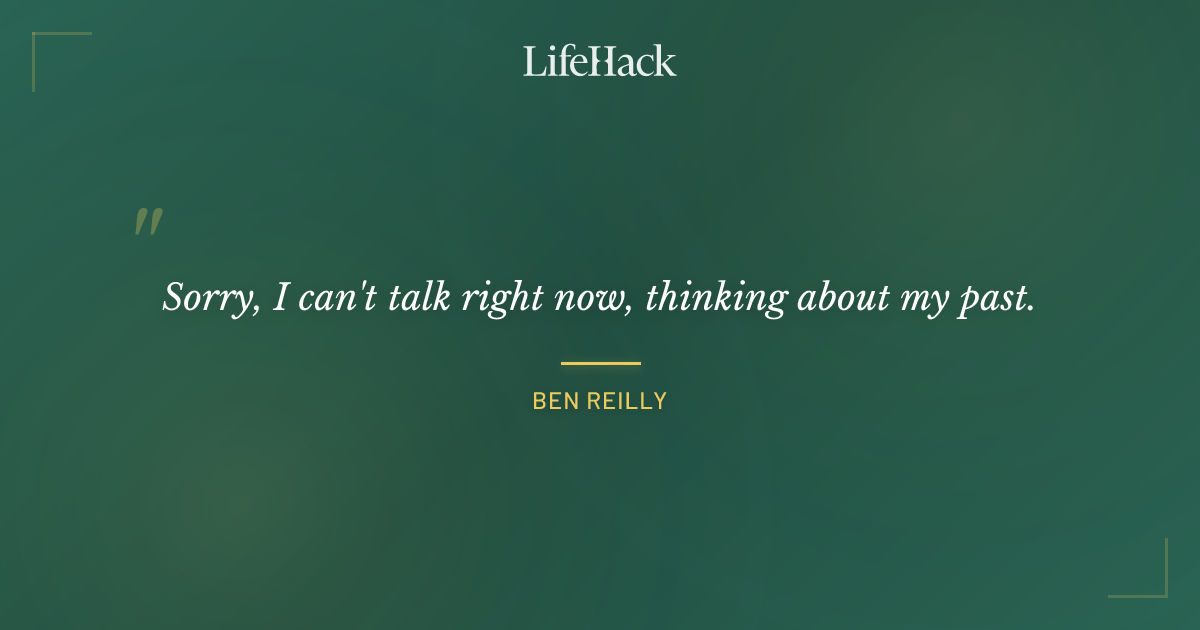 Quote by Ben Reilly