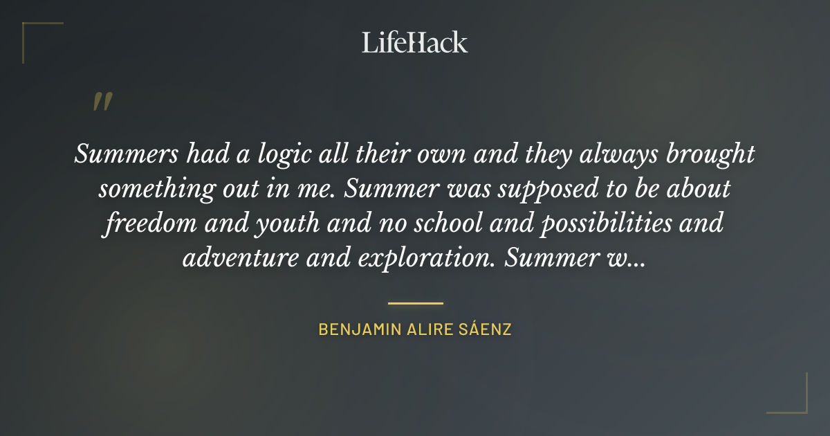 Quote by Benjamin Alire Sáenz