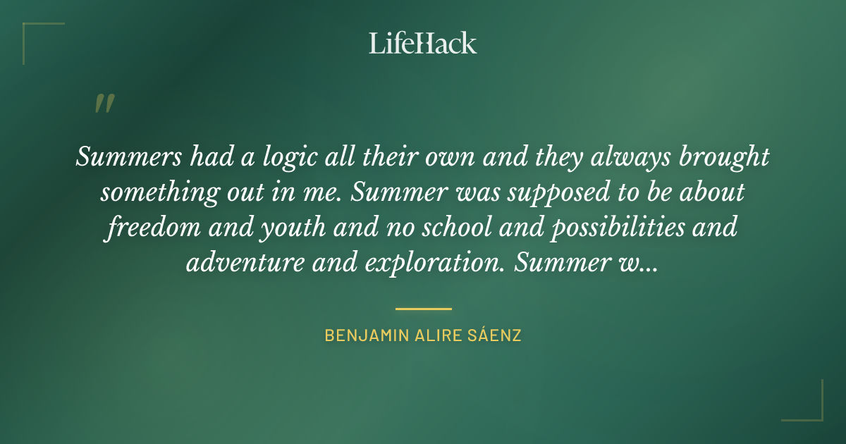 Quote by Benjamin Alire Sáenz