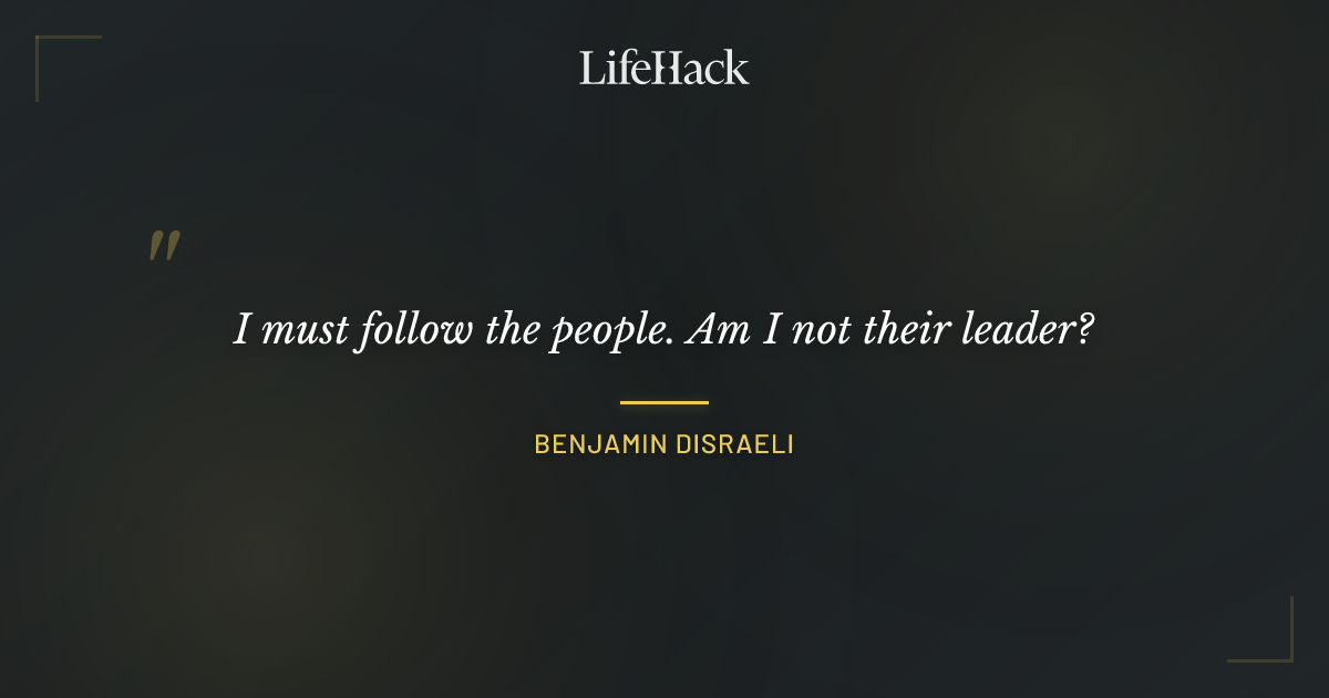 Quote by Benjamin Disraeli