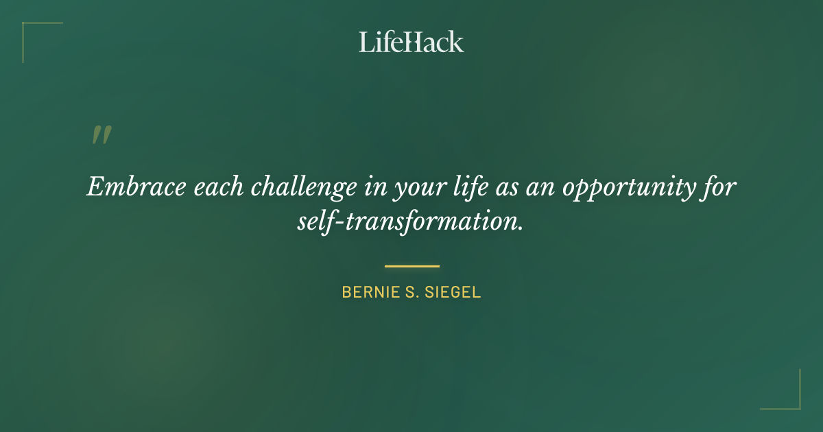 Quote by Bernie S. Siegel