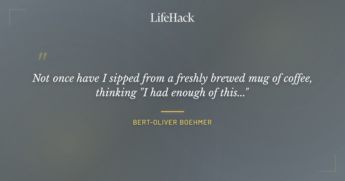 Quote by Bert-Oliver Boehmer