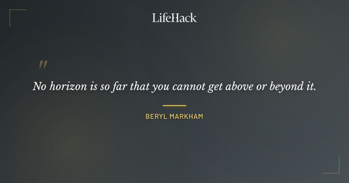 Quote by Beryl Markham