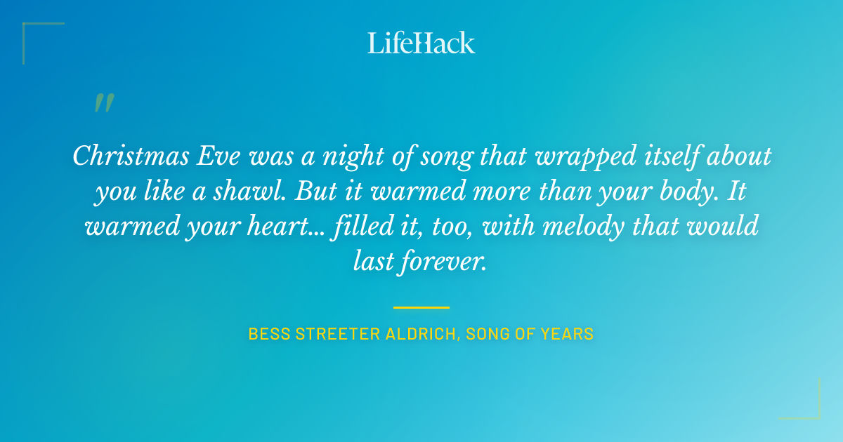 Quote by Bess Streeter Aldrich, Song of Years