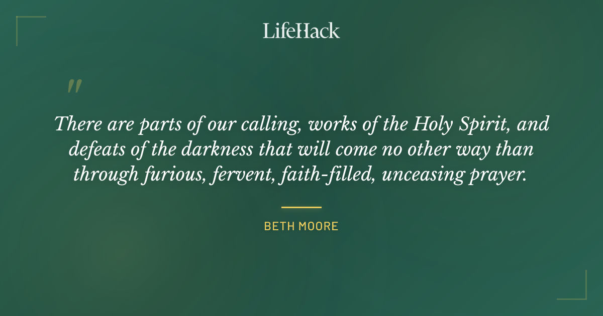 Quote by Beth Moore