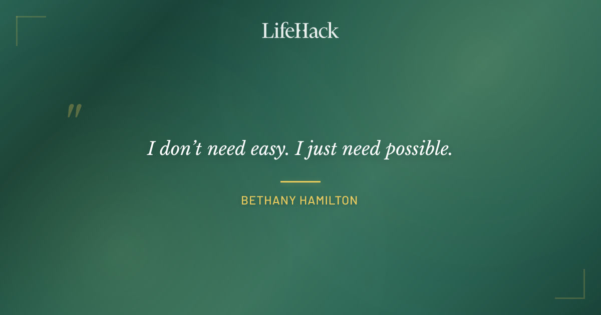 Quote by Bethany Hamilton