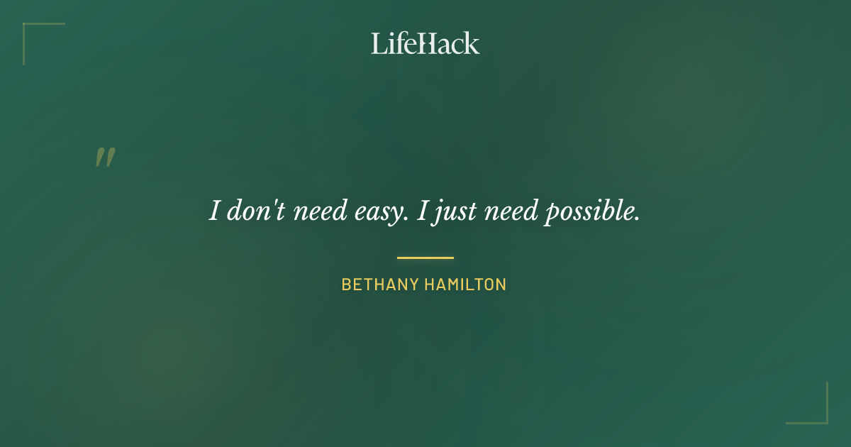 Quote by Bethany Hamilton
