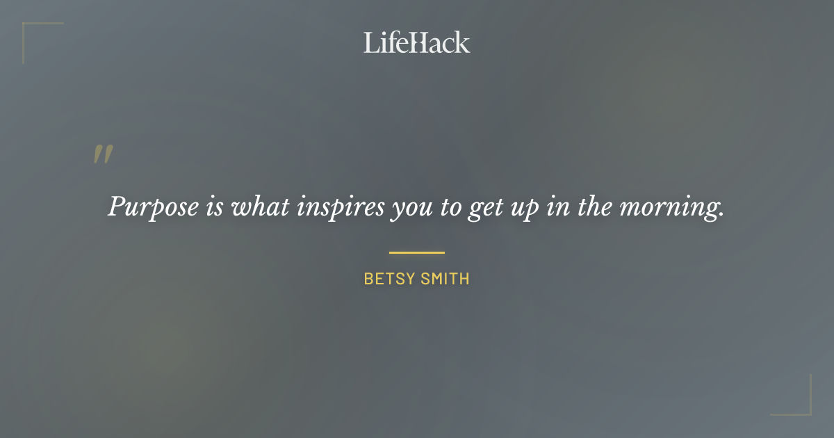 Quote by Betsy Smith